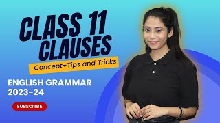 Class 11 Clauses  Clauses Class 11th English  Taniya Sharma [upl. by Arlene]