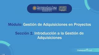 Sección 1 Introducción a la Gestión de Adquisiciones [upl. by Aihsyak927]