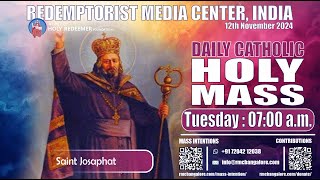 Catholic Holy Mass  Saint Josaphat 12th November 2024  Tuesday [upl. by Tatum]