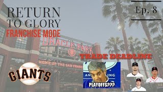 MLB The Show San Francisco Giants  Franchise Mode Ep 8 [upl. by Jorgenson]