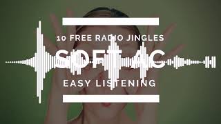 10 Soft AC Free Radio Jingles [upl. by Kapor]