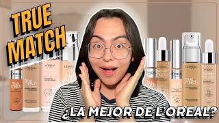 PROBANDO TODA LA LINEA DE LOREAL TRUE MATCH [upl. by Harty239]