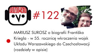 MARIUSZ SUROSZ o 1968 roku w Czechosłowacji Drozdowisko 122 [upl. by Salome984]