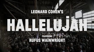 Choir Choir Choir  Rufus Wainwright  1500 singers sing HALLELUJAH [upl. by Ori]