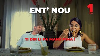 Ent Nou Ep1  Ti dir li pa manz pima [upl. by Otrepur]