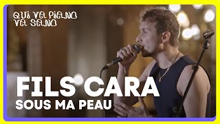 Fils Cara — Sous ma peau live  Qui va piano va sano 2022 [upl. by Arihsak655]