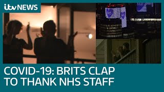 Brits clap to thank NHS workers for help during coronavirus outbreak  ITV News [upl. by Ormsby]