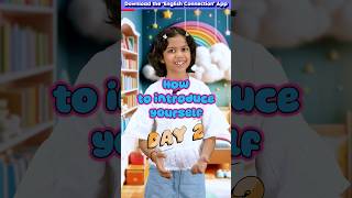 How to Introduce Yourself😍 Day2  Kids English Vocabulary  Adi Keshari Connection shorts [upl. by Weisburgh489]