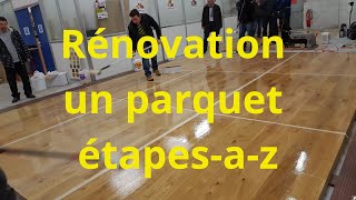 Rénovation un parquet étapesAaZ [upl. by Ellicul]