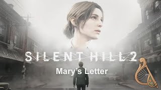 Genshin Lyre Marys Letter  Silent Hill 2 Remake [upl. by Charmine]