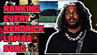 Ranking EVERY Kendrick Lamar Song PREGNX [upl. by Sybley132]