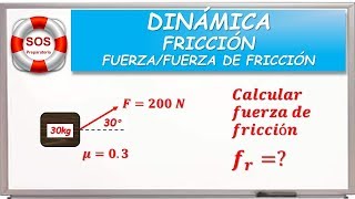 DINÁMICA  FRICCIÓN  FUERZA DE FRICCIÓN 05 [upl. by Assiram]