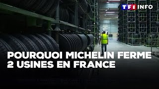 Pourquoi Michelin ferme deux usines en France  Le choc à Cholet après lannonce｜TF1 INFO [upl. by Honey]