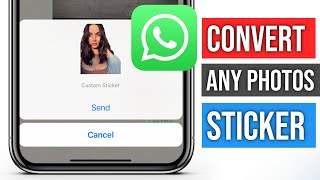 How To Create a Sticker on WhatsApp iPhone  How To Convert Any Photo As a Sticker on iPhone [upl. by Cedell]