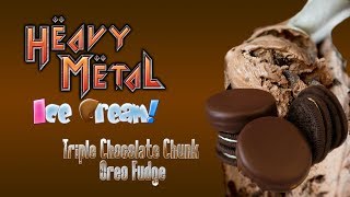 Heavy Metal Ice Cream  Triple Chocolate Chunk Oreo Fudge Ice Cream [upl. by Bushey]