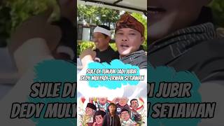 sule jadi juru bicara dedyerwan di pilgub jabar shorts pilkada2024 dedymulyadi sule [upl. by Daniyal386]