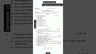 Bpharmacy physical pharmaceutics Semester VI 202223 Question paper dbatu bpharmacy aktu [upl. by Hooper]