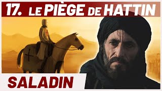 La BATAILLE de la SOIF  les cornes de Hattin Série Croisades [upl. by Haneehs]