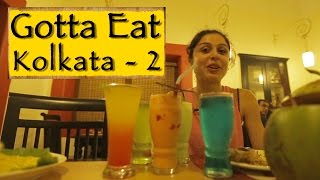 GottaEat  Part 2  Kolkata [upl. by Austin247]