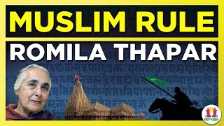 Muslim Rule Decolonizing Romila Thapar 45 [upl. by Shaver52]