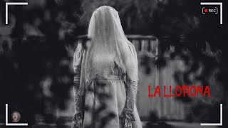 Leyendas de La Llorona El Terror detrás de su Lamento [upl. by Lerim]