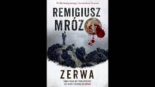 Remigiusz Mróz  Zerwa  Audiobook PL  Część 18 [upl. by Remde]