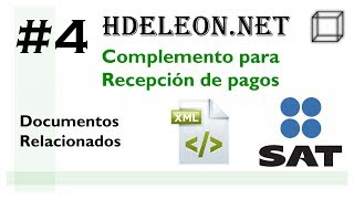 Curso complemento para recepción de pagos en C Net  Documentos relacionados  SAT cfdi 33  3 [upl. by Secundas]