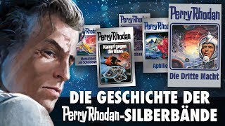 Die Geschichte der PERRY RHODANSilberbände [upl. by Orelee]