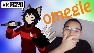 SINGING ON OMEGLE WITH MY VRCHAT AVATAR [upl. by Yelir]