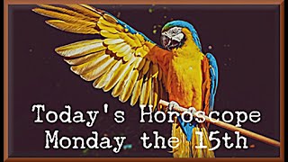 Horoscope for July 15 2024  Daily Horoscope Astrology [upl. by Renraw]