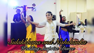 Wedding Surprise Dance  Sulakkhana amp Nishshanka  Sri Lanka [upl. by Giddings]