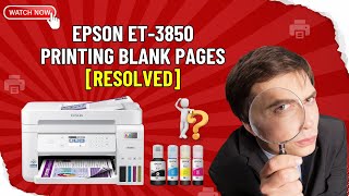 Epson ET3850 Printing Blank Pages Resolved  Printer Tales [upl. by Hidie261]