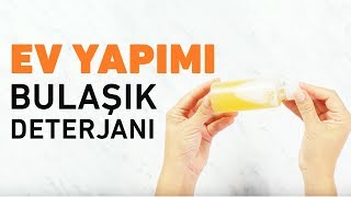 Ev Yapımı Bulaşık Deterjanı  Bulaşık Deterjanı Nasıl Yapılır [upl. by Nesyrb989]