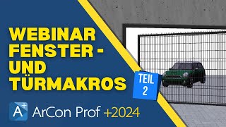 Webinar Fenster und Türmakros 2  ArCon Professional [upl. by Lednahs]