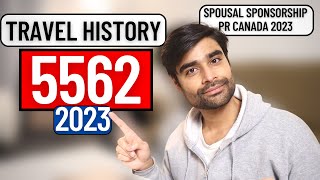 Travel History  5562  Spousal Sponsorship 2023  PR Canada [upl. by Tehcac]