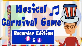 Recorder for Elementary Music Listening Game amp Recorder PlayAlong Notes B amp A [upl. by Vivienne]