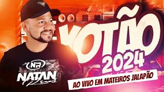 XOTÃO 2024 NATA RIUS AO VIVO NO MATEIROS JALAPÃO [upl. by Sonja292]