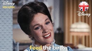 DISNEY SINGALONGS  Feed The Birds  Mary Poppins Lyric Video  Official Disney UK [upl. by Willette]