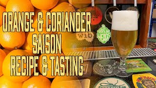 Orange amp Coriander Saison Recipe amp Tasting [upl. by Launamme]