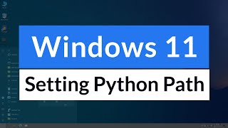 How to Add Python Installation to Path Environment Variable in Windows 11 OS [upl. by Xel]