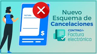 Nuevo esquema de cancelaciones en CONTPAQi Factura Electrónica [upl. by Anatsirhc]