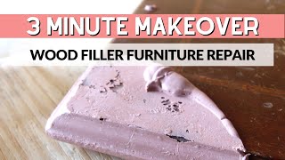 Wood Filler Furniture Repair  3 Minute Makeover [upl. by Frants63]