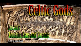 Ancient Celtic Druid Tribal Gods  Lucans Toutatis Esus and Taranis Their Link to Lugh Lugus [upl. by Enelyak]