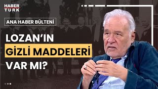 Lozan Antlaşması nasıl bir zaferdir Prof Dr İlber Ortaylı değerlendirdi [upl. by Ahsienroc]