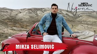 MIRZA SELIMOVIC  NEVJERNA OFFICIAL VIDEO 4K [upl. by Gemoets896]