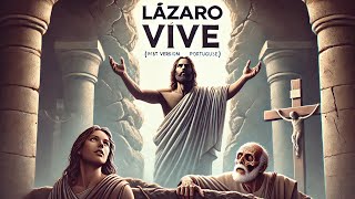 Lázaro Vive Jesus o ressuscitou [upl. by Ewolram314]