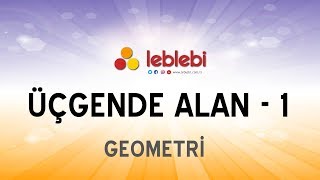 GEOMETRİ  ÜÇGENDE ALAN 1 [upl. by Negah]