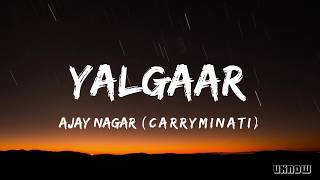 Yalgaar Lyrics  CarryMinati X Wily Frenzy [upl. by Leslie325]