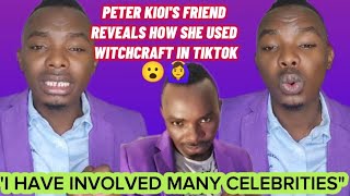 MAAJABU🙆‍♀️PETER KIOIS FRIEND COMES OUT amp REVEALS HOW SHE USED WITCHCRAFT IN TIKTOK💔😮 [upl. by Ytsrik]