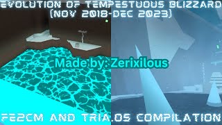 Evolution of Tempestuous Blizzard FE2CMTriaos Compilation [upl. by Veronika]